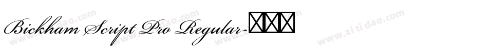 Bickham Script Pro Regular字体转换